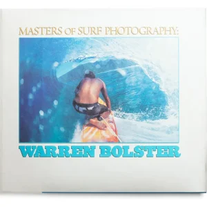 Livre de Surf WARREN BOLSTER - Masters of Surf Photography (Volume 3) Retour Gratuit