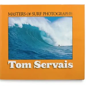 Livre de Surf TOM SERVAIS - Masters of Surf Photography (Volume 5) Remise