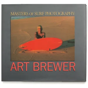 Livre de Surf ART BREWER - Masters of Surf Photography (Volume 2) Prix Cassé