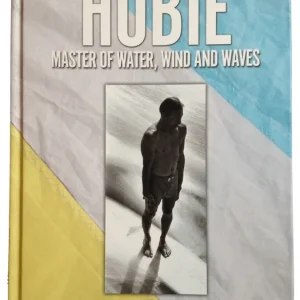 Hobie Master of Water, Wind And Waves - Livre Surf (By Paul Holmes) Affaire À Saisir