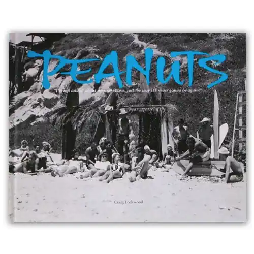 Livre de Surf PEANUTS - George Peanuts Larson (texte de Craig Lockwood) Satisfait Ou Remboursé