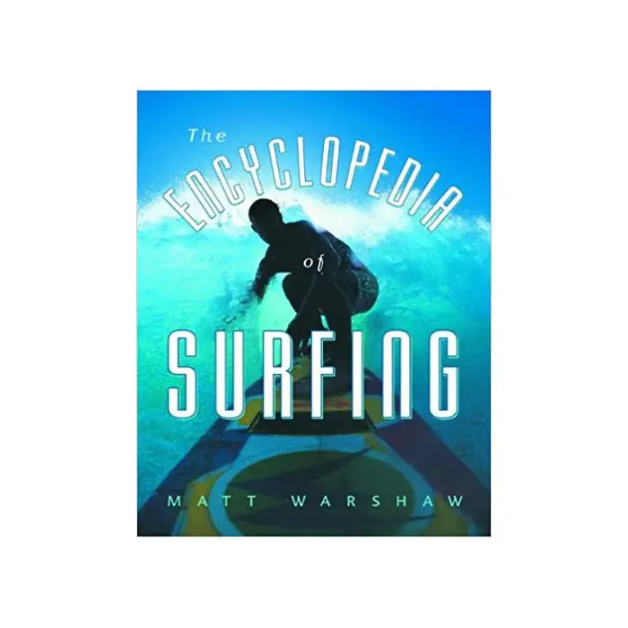 Bon Marché The Encyclopedia of Surfing by Matt Warshaw